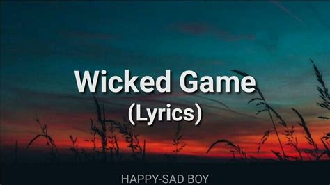 wicked game lyrics|Chris Isaak .